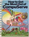 How to Get the Most Out of Compuserve Books